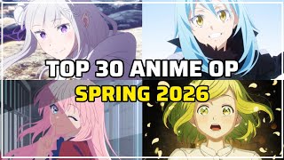 My Top 30 Anime Openings - Spring 2026