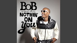 Смотреть клип Nothin' On You (Feat. Bruno Mars) (Tc'S Switch-Up Remix)