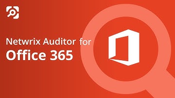 Netwrix Auditor for Office 365 - Overview