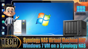How To Install a Windows 7 VM on a Synology NAS - Synology NAS Virtual Machine Manager RDP