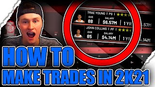 HOW TO MAKE TRADES FOR YOUR FAVOURATE PLAYERS IN NBA 2K21!!