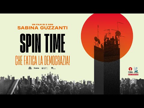 SPIN TIME - Che fatica la democrazia! Trailer ITA HD