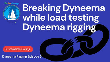 What breaks when we test our Dyneema Chainplate Loops to 4000kg? Dyneema Standing Rigging Episode 3