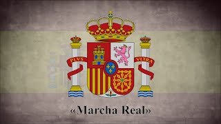 «Marcha Real» (A. K. A. «Marcha Real Española») | Himno Nacional de España