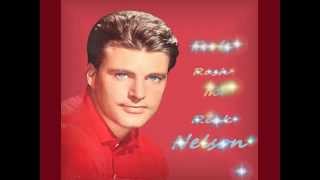 Video thumbnail of "Ricky Nelson - Fools Rush In"