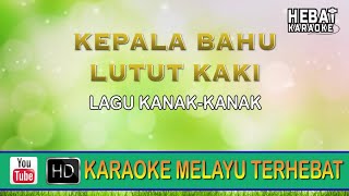 Alif & Mimi - Kepala Bahu Lutut Kaki | Karaoke l Minus One | Tanpa Vocal | Lirik Video HD