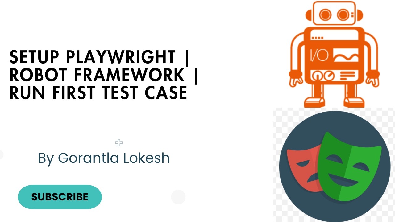 Part 1: Setup Playwright with Robot Framework | Run First Test Case | # ...
