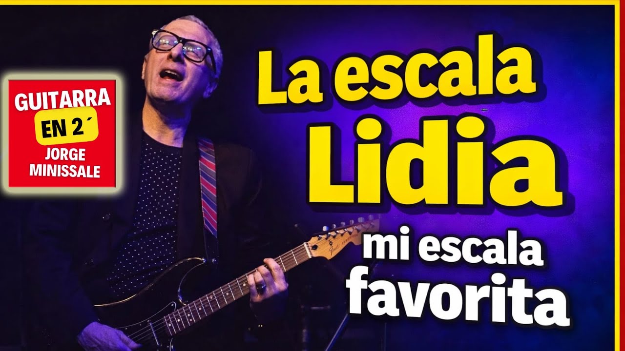 🎵 Por qué la escala Lidia, te hace sonar mejor que otros....