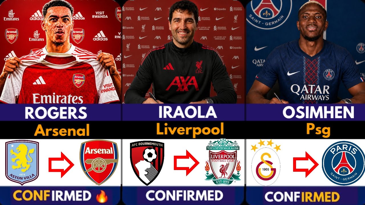 🚨LATEST CONFIRMED TRANSFER NEWS AND RUMOURS TRANSFER NEWS 2026| Iraola 🔥 Rogers ⌛️, Osimhen ✅️ 