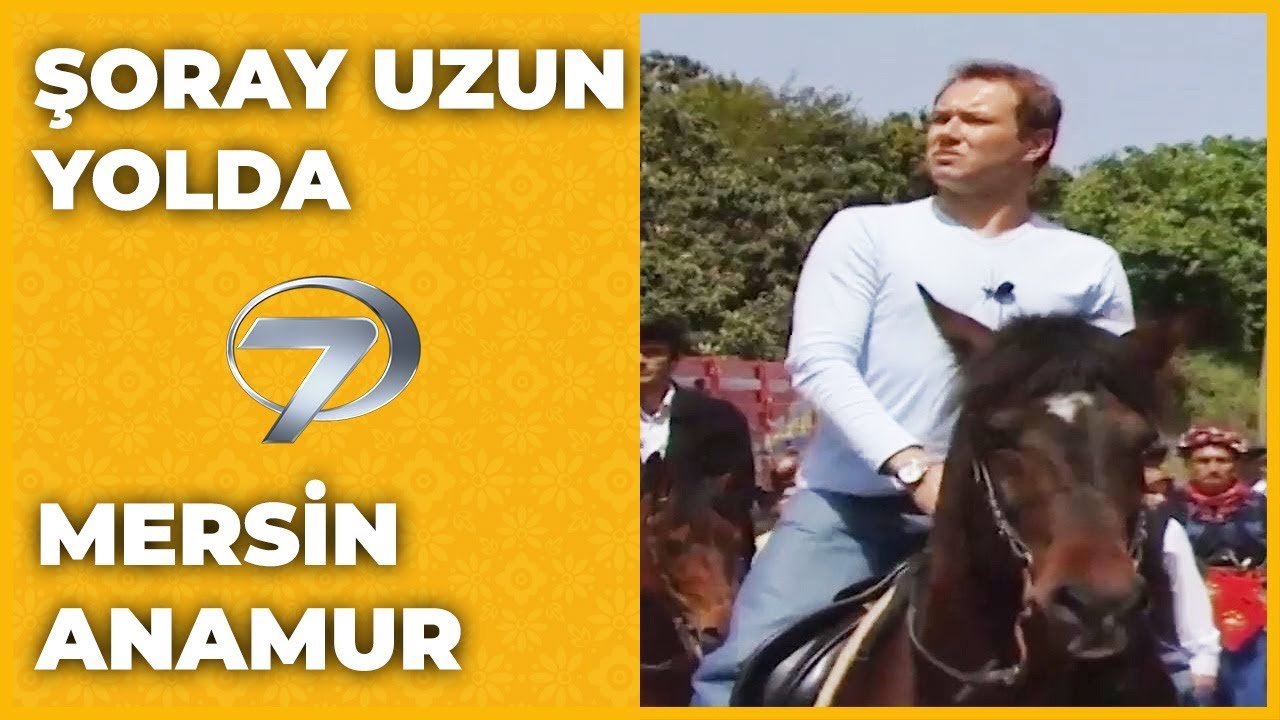 Mersin - Anamur | Şoray Uzun Yolda