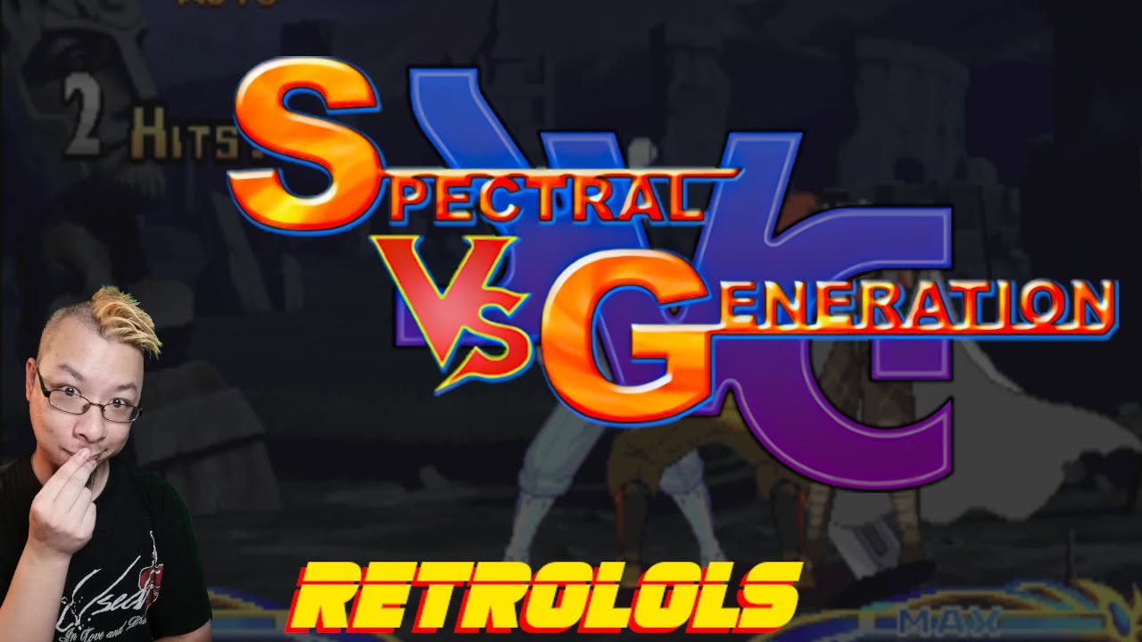 RetroLOLs - Spectral VS Generation / スペクトラルVS