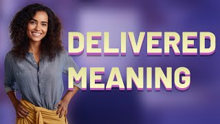 What Does 'Delivered' Mean in Android Messaging?
