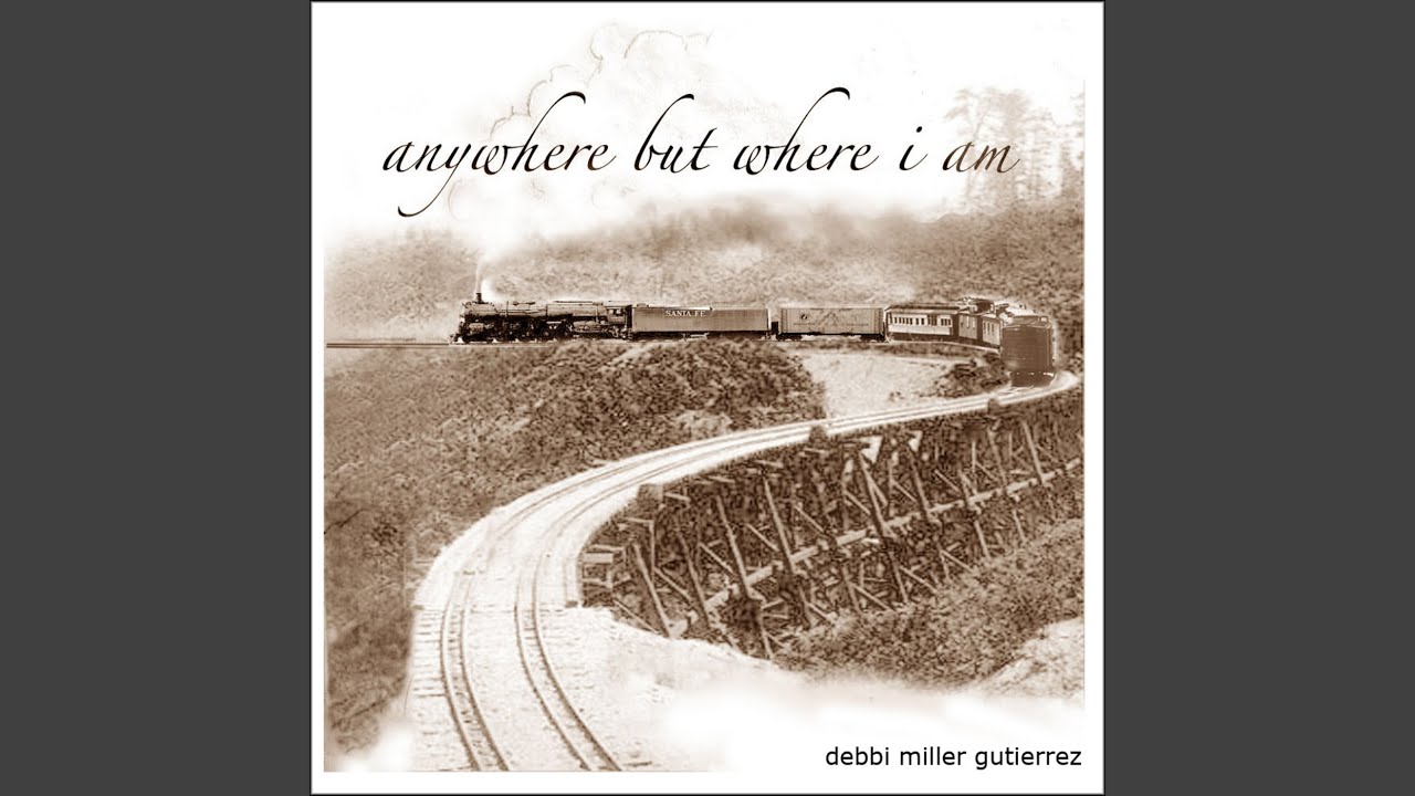 Anywhere But Where I Am