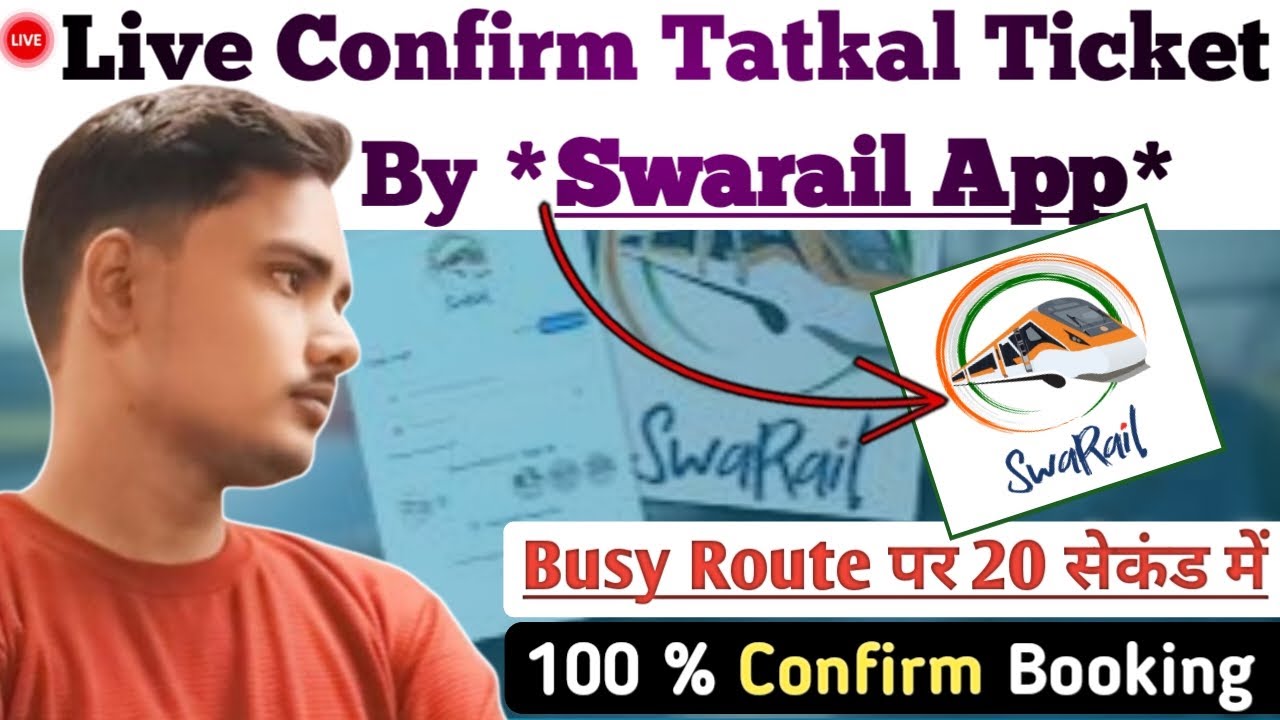 Tatkal Ticket Booking On SwaRail App Or Super App | Indian Railway Super App tatkal ticket Booking |