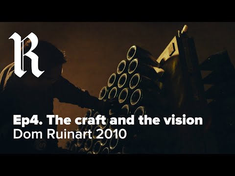 DOM RUINART 2010 | Ep. 4 The Craft And The Vision