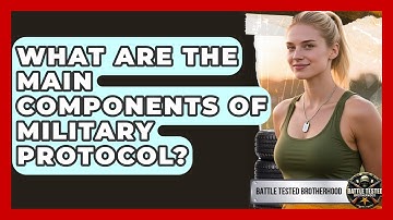 What Are the Main Components of Military Protocol? - Battle Tested Brotherhood