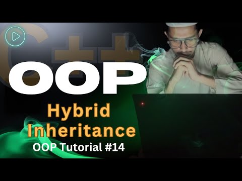 Hybrid Inheritance in OOP | C++ OOP Tutorial #14