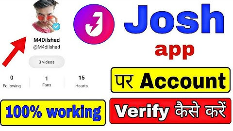 Josh app | How to verify account on josh app | josh account verify kaise kare | josh app trick