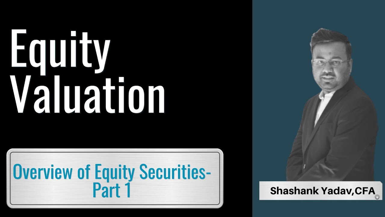 cfa level 1 equity investments Overview of Equity Securities- Part 1 ...