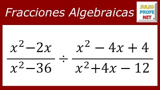 DIVIDIR FRACCIONES ALGEBRAICAS - Ejercicio 2 by julioprofe 28,506 views 10 months ago 8 minutes, 39 seconds