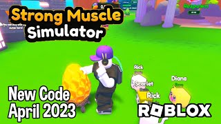 Strong Muscle Simulator Codes (December 2023) » Arceus X