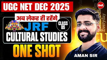 UGC NET English Unit 7  | CULTURAL STUDIES Class 5 | UGC NET English Literature by Aman Kakkar