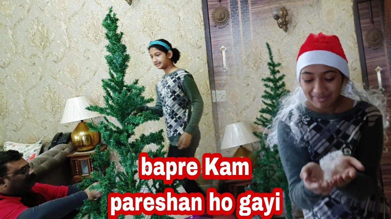 Pura Saj Gaya Humara Christmas Tree 🎄 Itna Kam Badh Gaya He - YouTube