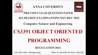 CS3391 OBJECT ORIENTED PROGRAMMING | ANNA UNIVERSITY QUESTION PAPER NOV/DEC 2022