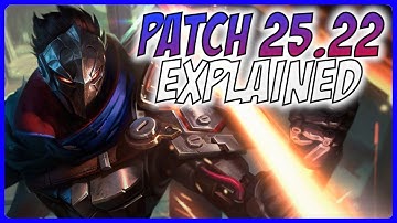Patch 25.22 Explained - A Guide for League of Legends