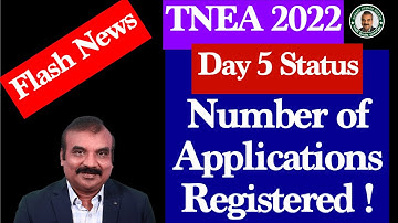 Flash News TNEA 2022 | Day 5 Applications Registered | Mentor Ramesh Prabha