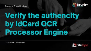 Verify the authencity by IdCard OCR Processor Engine