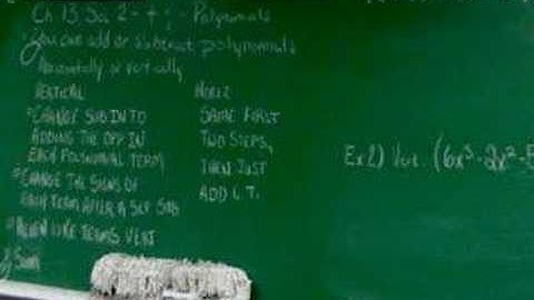 Chapter 13, Section 2, Pt. A: Add and Subtract Polynomials