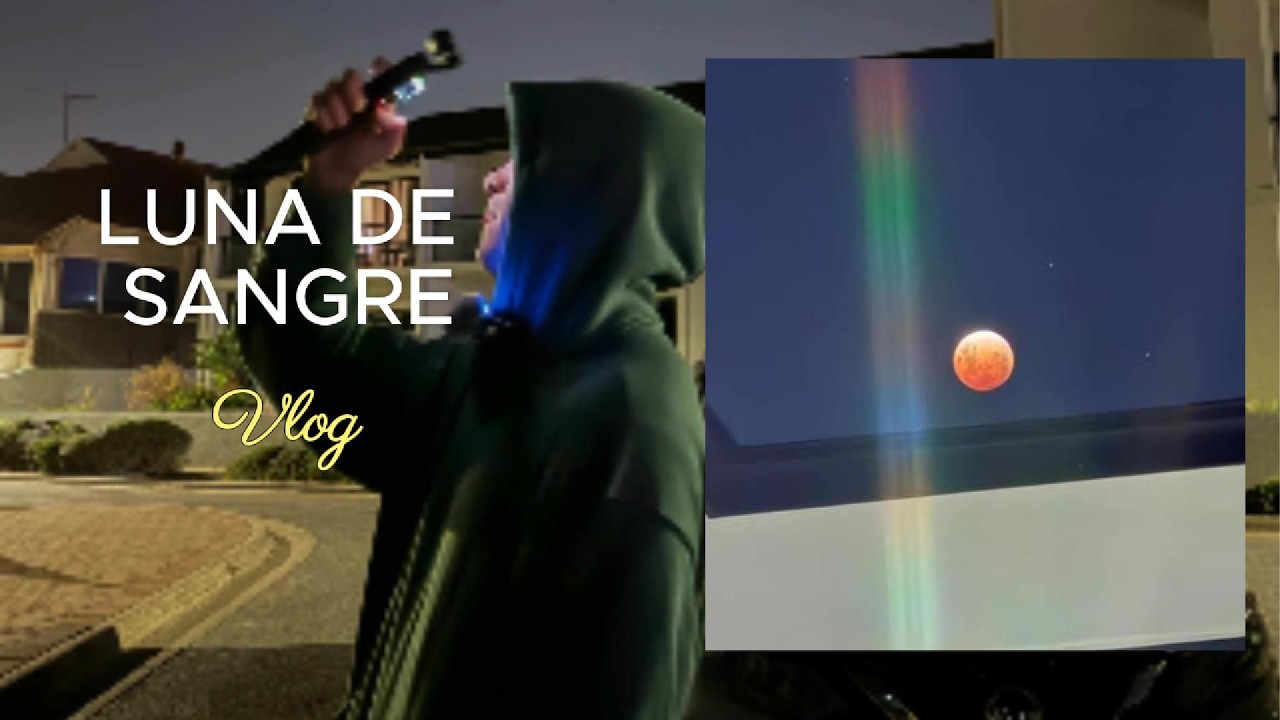 Salimos a buscar la luna de sangre… y pasó esto