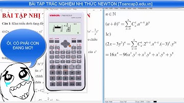 TOÁN CẤP 3  TRẮC NGHIỆM nhị thức NEWTON #6  Giải nhanh trắc nghiệm nhị thức Newton