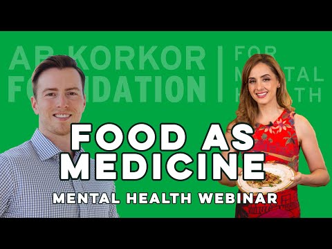 Food as Medicine - Blanche Shaheen and Reed Dohmen - Mental Health Webinar