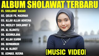 SHOLAWAT BADAR - SABYAN FULL ALBUM TERBAIK (LIRIK VIDEO) ASSHOLATU 'ALANNABI - SHOLAWAT TERBAIK 2025
