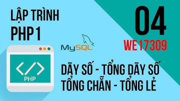 WE17309 - Nhập số n - Cho kết quả dãy số từ 1 đến n - Tính tổng dãy, tổng chẵn, tổng lẽ