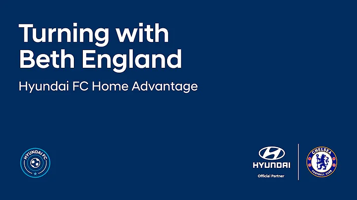 Hyundai FC Home Advantage | Turning with Beth Engl...