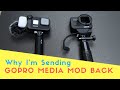 Why I'm Sending My GoPro Media Mod Back!