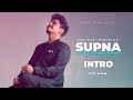 Kamal Khan: SUPNA (A Melodious Journey) | Punjabi Songs 2021