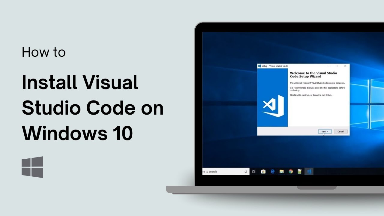 How to Install Visual Studio Code on Windows 10 - YouTube