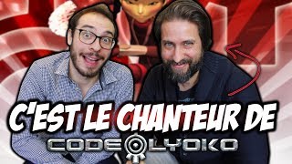 CODE LYOKO : LE CHANTEUR DU GÉNÉRIQUE DIT TOUT ! (Un monde sans danger)