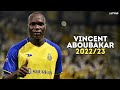 Vincent aboubakar 202223  amazing skills goals  assists 