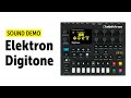 Elektron digitone sound demo no talking ambient dub techno and idm patches