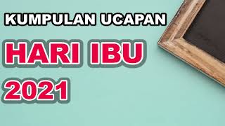 Ucapan Hari Ibu 2021 | Selamat Hari Ibu 22 Desember 2021