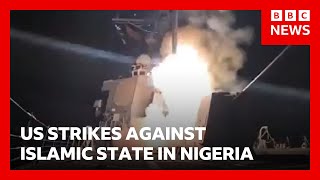 Download Lagu US launches strikes against Islamic State in Nigeria | BBC News MP3