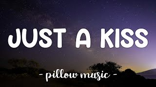 Video thumbnail of "Just A Kiss - Lady Antebellum (Lyrics) 🎵"