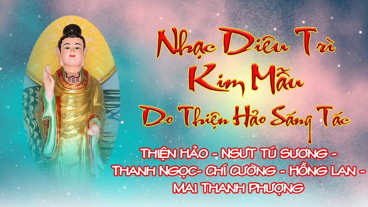 Diêu Trì Kim Mẫu - Thiện Hảo