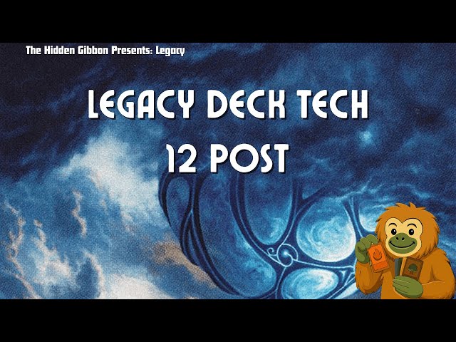 12 Post | Legacy Deck Tech - YouTube