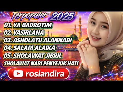 SHOLAWAT JIBRIL PENARIK REZEKI PALING DAHSYAT, Sholawat Nabi Muhammad SAW, Sholawat Jibril Merdu